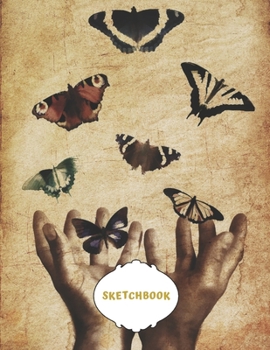 Sketchbook: Big Sized Blank Notebook with Butterflies for Creative People and Art Students Who Like to Draw, Doodle and Sketch.
