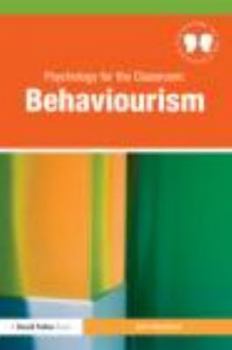 Paperback Psychology for the Classroom: Behaviourism Book