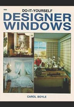 Paperback Do-It-Yourself Designer Windows Book