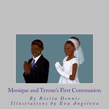 Paperback Monique and Tyrone's First Communion Book