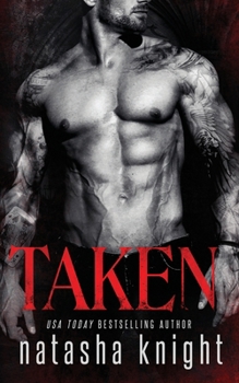 Taken: Dark Legacy Trilogy - Book #1 of the Dark Legacy Duet