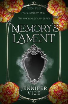 Paperback Memory's Lament (The Immortal Sonata Series) Book