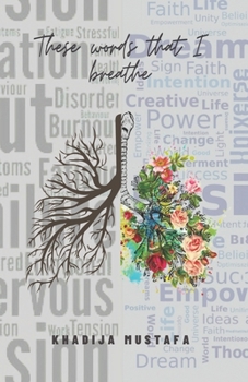 Paperback These Words That I Breathe Book