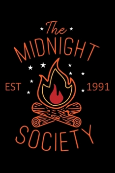 The Midnight Society: Perfect RV Journal/Camping Diary or Gift for Campers: Over 120 Pages with Prompts for Writing: Capture Memories for families who enjoy camping together.