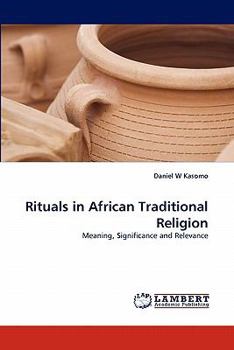 Paperback Rituals in African Traditional Religion Book