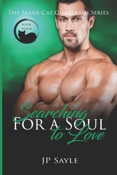 Paperback Searching for a Soul to Love Book