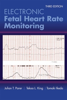 Paperback Electronic Fetal Heart Rate Monitoring: The 5-Tier System: The 5-Tier System Book