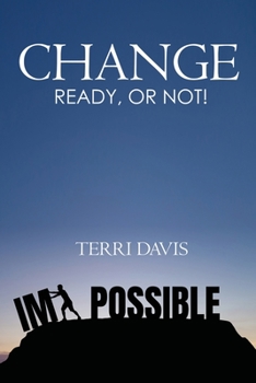 Paperback Change: Ready, or Not! Book