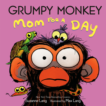 Library Binding Grumpy Monkey Mom for a Day Book