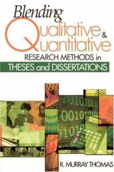 Paperback Blending Qualitative and Quantitative Research Methods in Theses and Dissertations Book