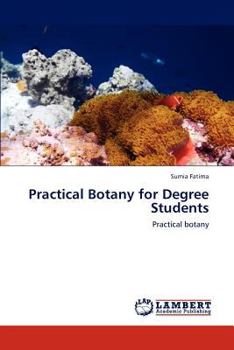 Paperback Practical Botany for Degree Students Book