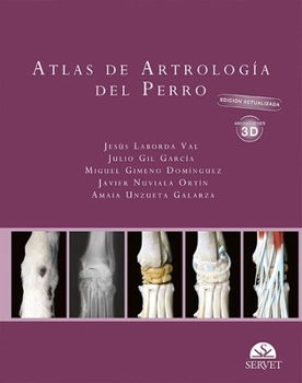 Atlas de artrología del perro. 2ª Edición actualizada con animaciones 3D (Spanish Edition)
