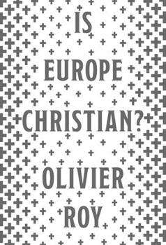 Hardcover Is Europe Christian? Book