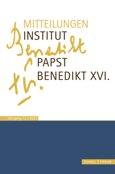 Paperback Mitteilungen Institut Papst Benedikt XVI.: Bd. 13 [German] Book