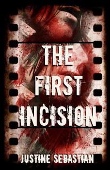 Paperback The First Incision Book