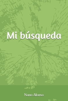 Paperback Mi búsqueda [Spanish] Book