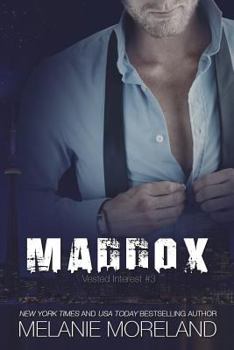 Paperback Maddox: Vested Interest #3 Book