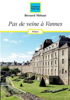 Paperback Pas de veine à Vannes [French] Book