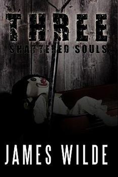 Hardcover Three Shattered Souls Book