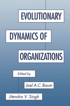 Paperback Evolutionary Dynamics of Organizations Book