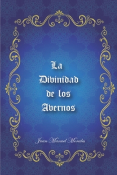 Paperback La Divinidad de Los Avernos [Spanish] Book
