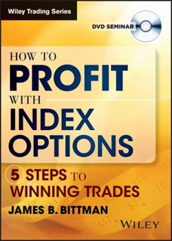 DVD-ROM How to Profit With Index Options: 5 Steps to Winning Trades (Wiley Trading Video) Book