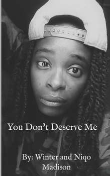 Paperback You Don't Deserve Me Book