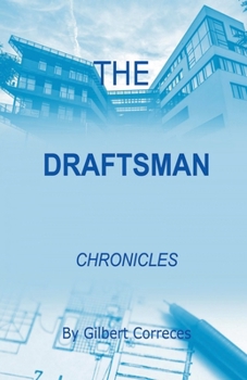 Paperback The Draftsman Chronicles Book