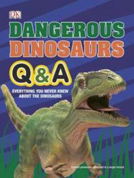 Paperback Dangerous Dinosaurs Q & A Book