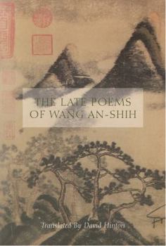 Paperback The Late Poems of Wang An-Shih Book