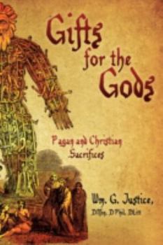 Paperback Gifts for the Gods: Pagan and Christian Sacrifices Book