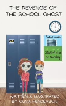 Paperback The Revenge of the School Ghost Book