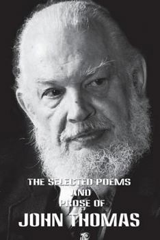 Paperback The Selected Poems and Poetry of John Thomas Book