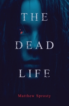 Paperback The Dead Life Book