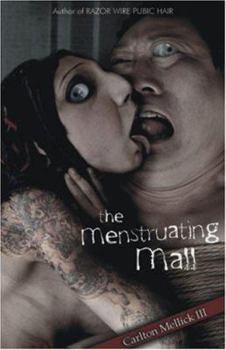 Paperback The Menstruating Mall Book