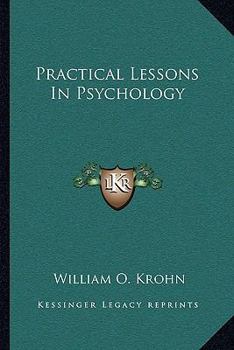 Paperback Practical Lessons In Psychology Book