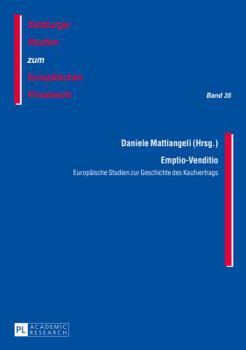Paperback Emptio-Venditio: Europaeische Studien zur Geschichte des Kaufvertrags [German] Book