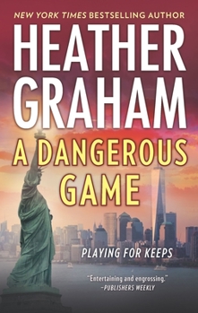 A Dangerous Game - Book #3 of the New York Confidential