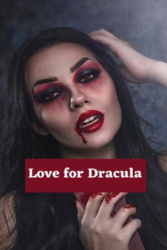 Paperback Love For Dracula: Romance Other Story Book