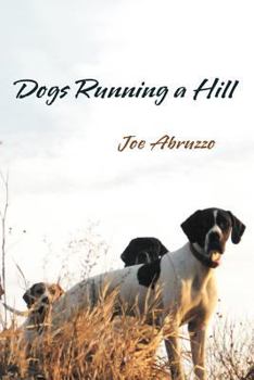 Paperback Dogs Running a Hill Book