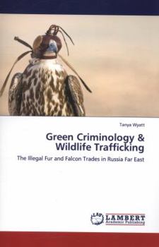 Paperback Green Criminology & Wildlife Trafficking Book