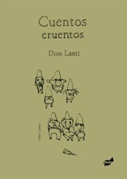 Paperback Cuentos Cruentos [Spanish] Book