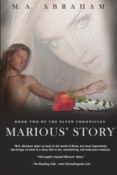 Marious' Story - Book #2 of the Elven Chronicles