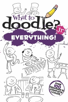 Paperback What to Doodle? Jr.--Everything! Book