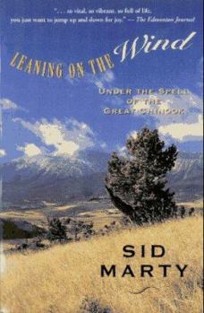Paperback Leaning on the Wind: Under the Spell of the Great Chinook Book