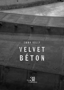 Paperback Velvet béton [French] Book