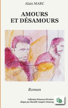 Paperback Amours et désamours Book