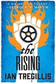 The Rising. The Alchemy Wars. Book Two - Book #2 of the Alchemy Wars