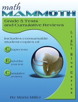Paperback Math Mammoth Grade 5 Tests and Cumulative Reviews Book