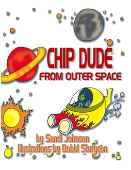 Paperback Chip Dude From Outer Space Book